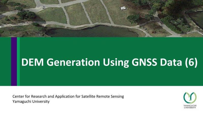 DEM Generation Using GNSS Data (6)